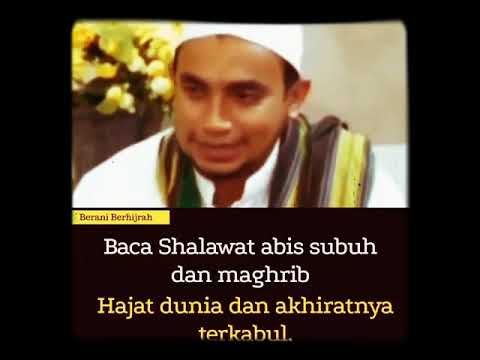 Amalan dari rasulullah!!! Hajat dunia akhirat di qobul kan AL HABIB MUHAMMAD BIN HUSIN AL HABSY Amalan dari rasulullah!!! Hajat dunia akhirat di qobul kan AL HABIB MUHAMMAD BIN HUSIN AL HABSY
