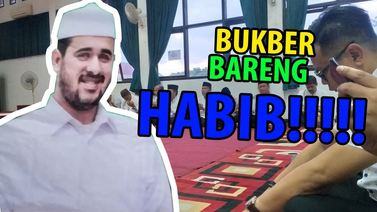 BUKA PUASA BERSAMA HABIB!!! BUKA PUASA BERSAMA HABIB!!!