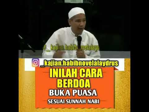 Cara berdo'a buka puasa – Habib Novel Alaydrus Cara berdo'a buka puasa - Habib Novel Alaydrus