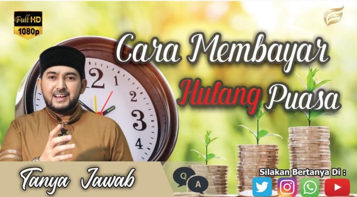 Cara membayar Hutang Puasa | Habib Ahmad Alhabsyi Cara membayar Hutang Puasa | Habib Ahmad Alhabsyi