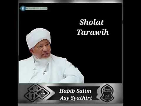 Hukum Sholat Tarawih " HABIB SALIM ASSYATIRI " Hukum Sholat Tarawih " HABIB SALIM ASSYATIRI "