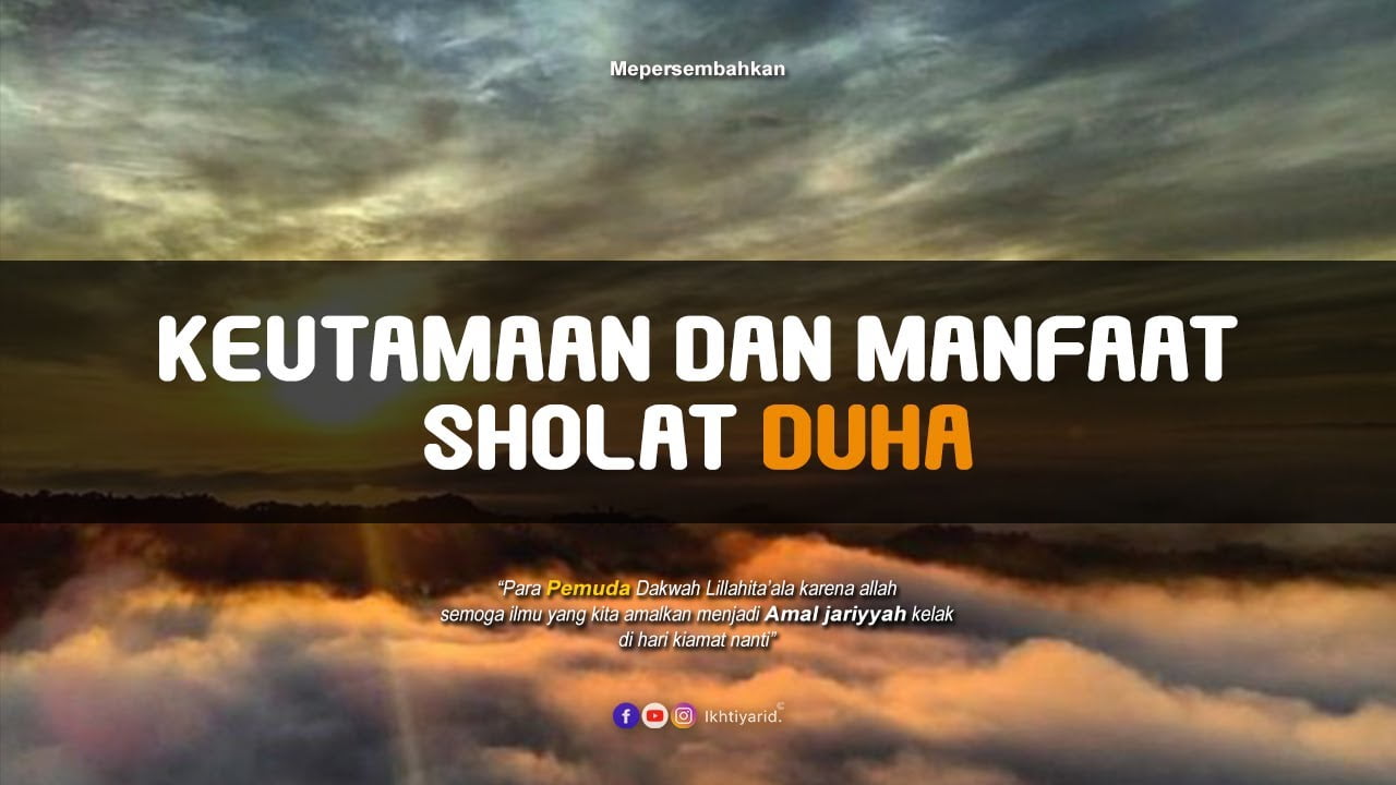 Manfaat Sholat Duha dan Sholat Witir | Habib jindan bin novel Manfaat Sholat Duha dan Sholat Witir | Habib jindan bin novel